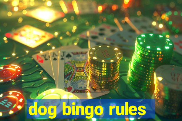 dog bingo rules