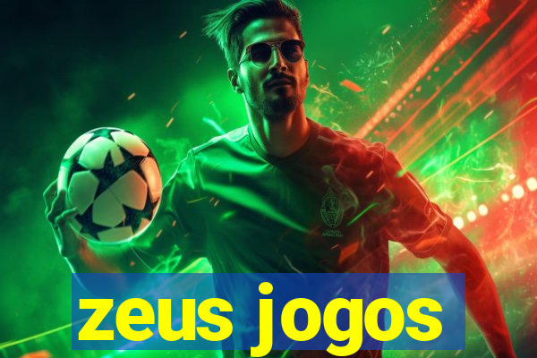 zeus jogos