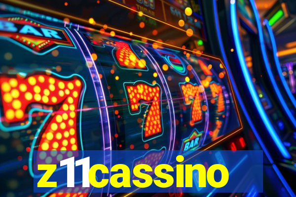 z11cassino