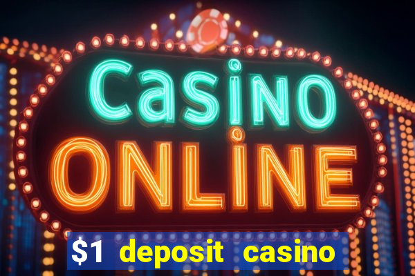 $1 deposit casino near new zealand