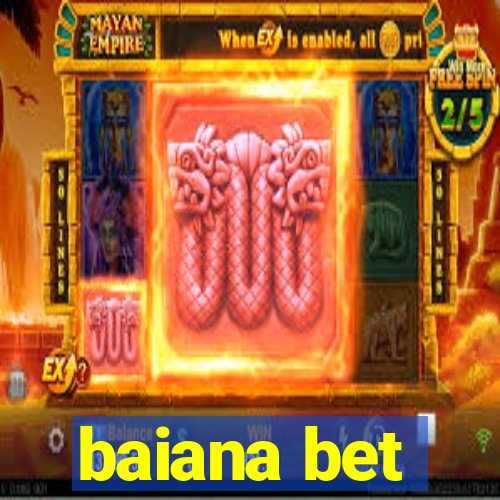 baiana bet