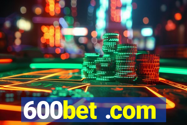 600bet .com