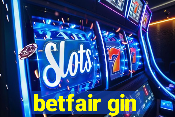 betfair gin