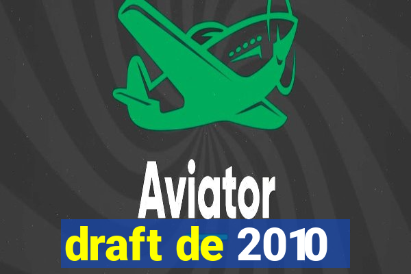 draft de 2010