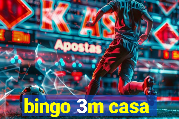 bingo 3m casa