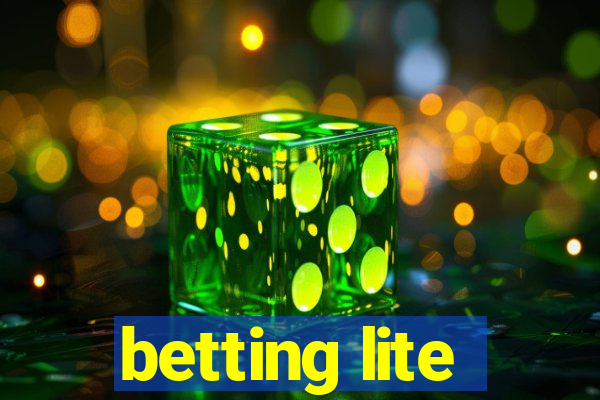 betting lite