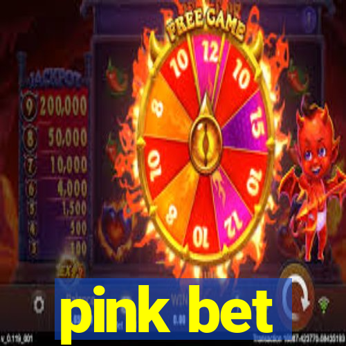 pink bet