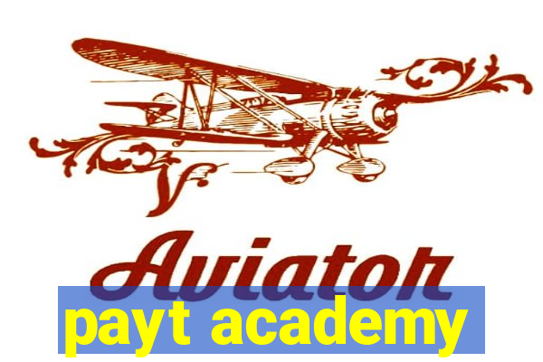 payt academy