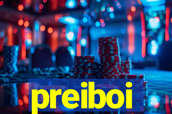 preiboi