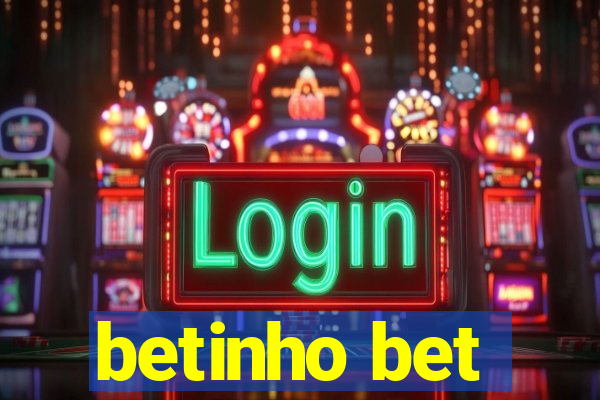 betinho bet