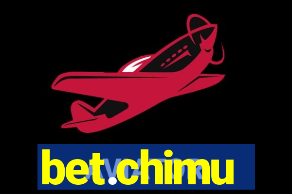 bet.chimu