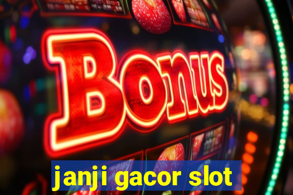 janji gacor slot