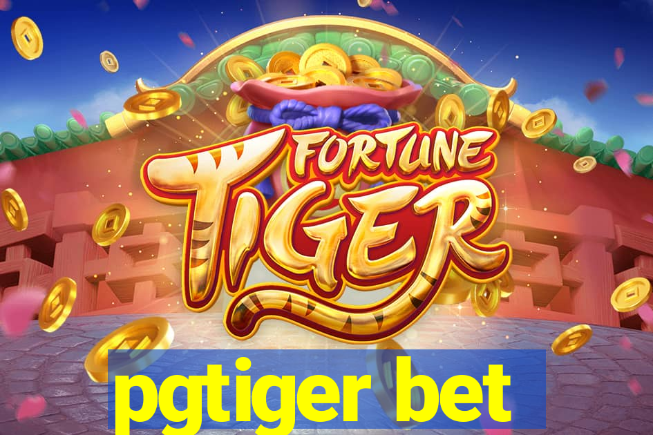 pgtiger bet