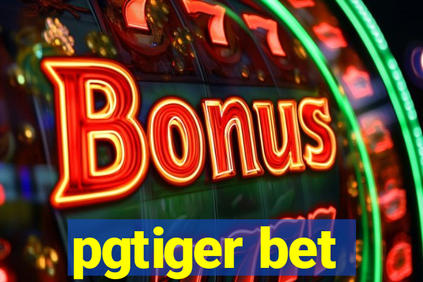 pgtiger bet