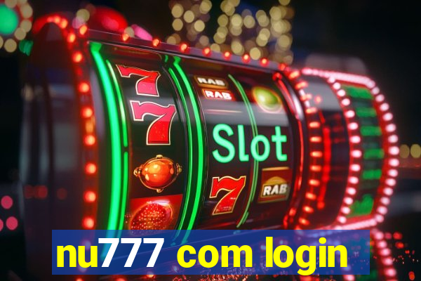 nu777 com login