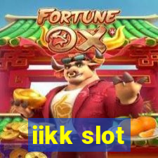 iikk slot