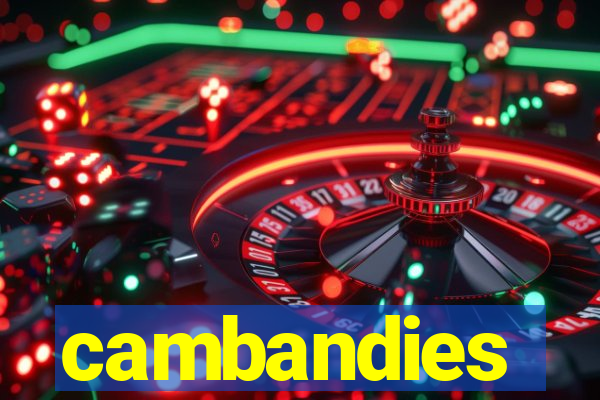 cambandies