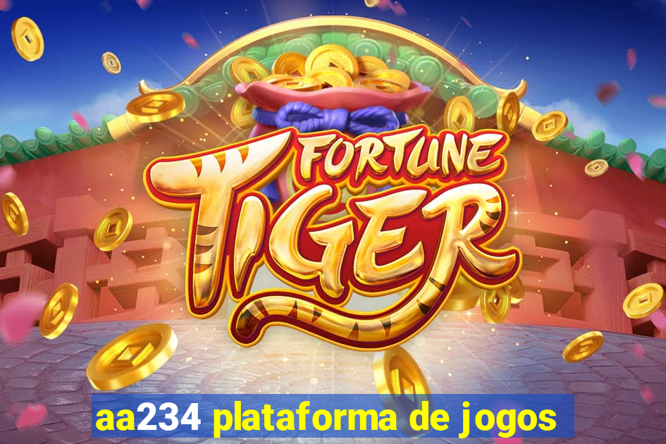 aa234 plataforma de jogos