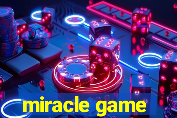 miracle game