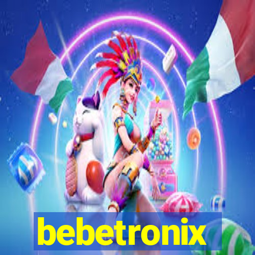 bebetronix