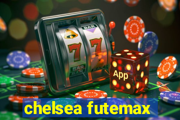 chelsea futemax