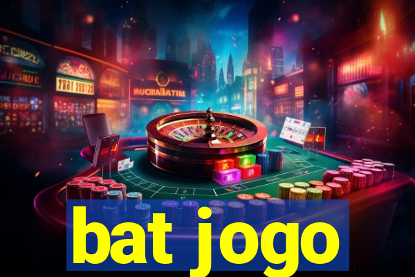 bat jogo