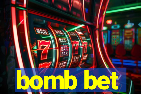 bomb bet