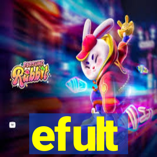 efult