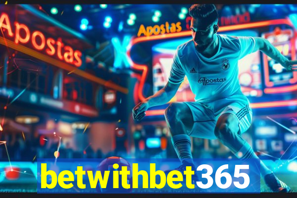 betwithbet365