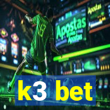 k3 bet