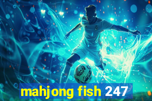 mahjong fish 247