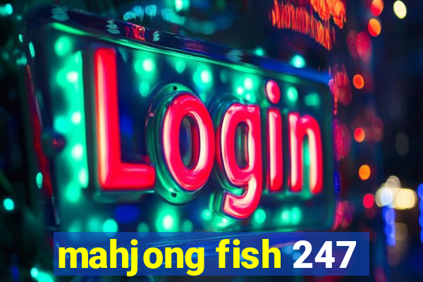 mahjong fish 247