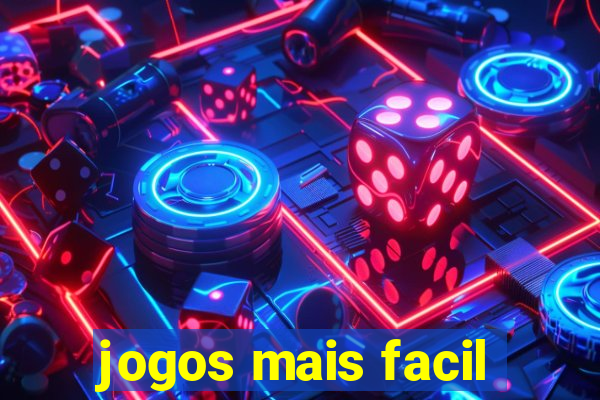 jogos mais facil