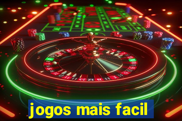 jogos mais facil