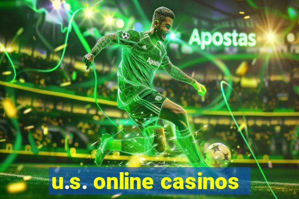 u.s. online casinos