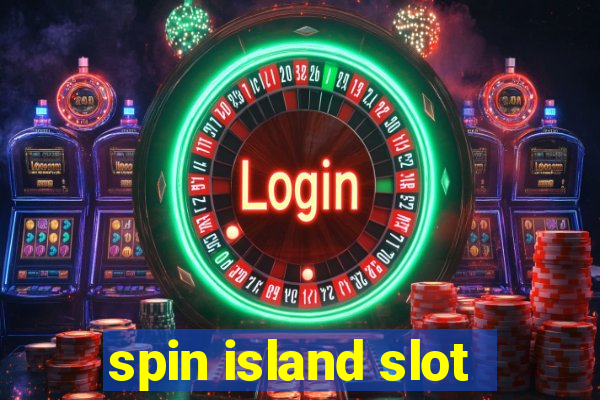 spin island slot