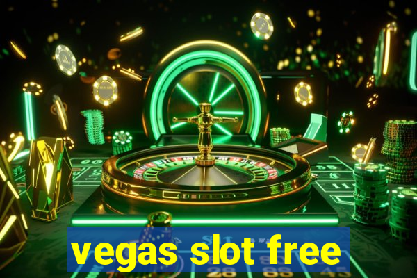 vegas slot free