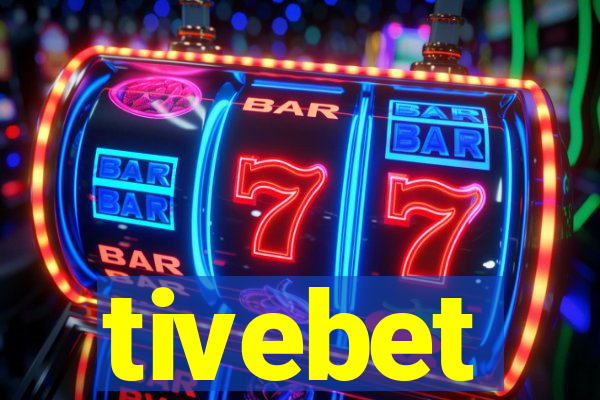 tivebet