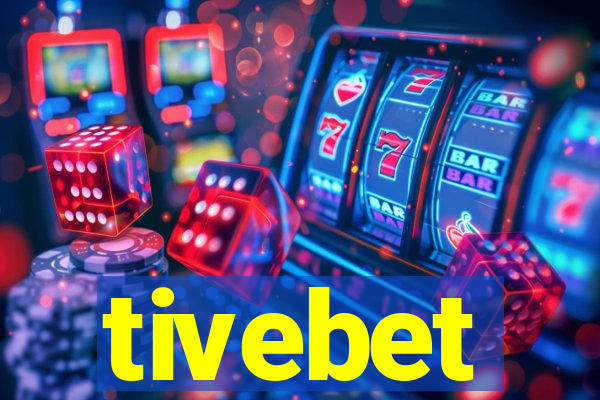 tivebet