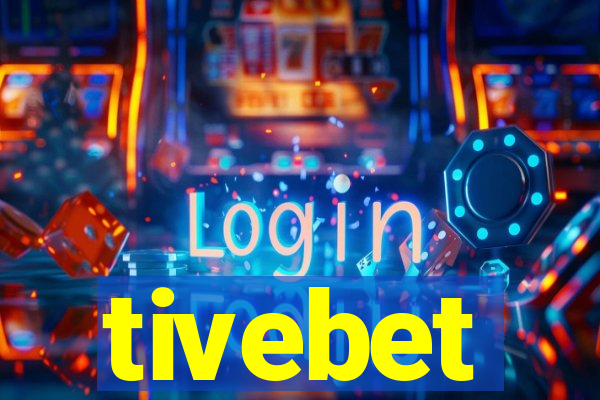 tivebet