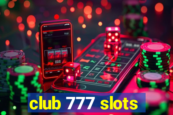 club 777 slots