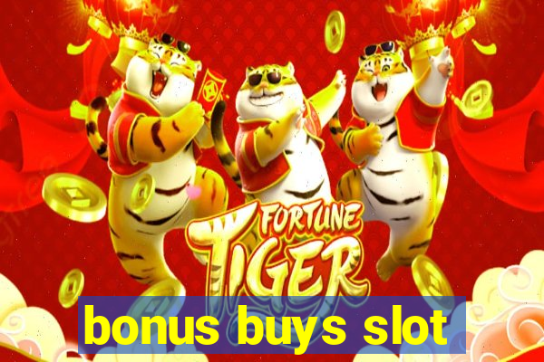 bonus buys slot