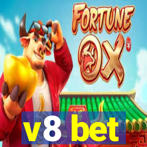 v8 bet