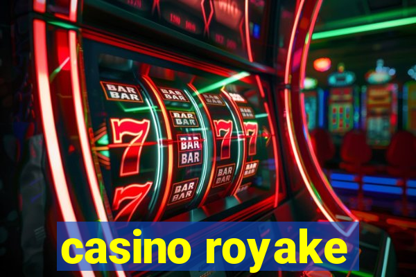 casino royake