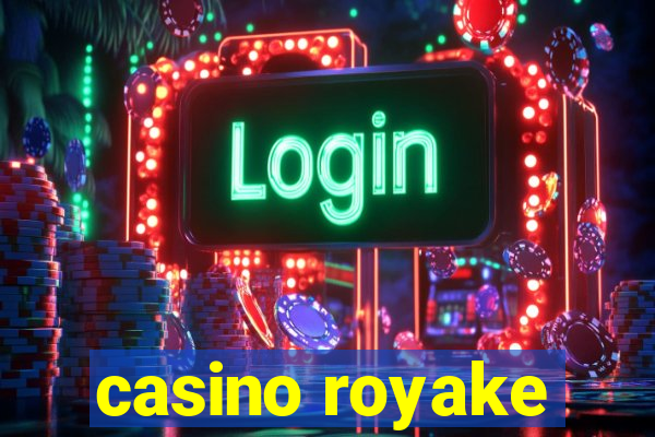 casino royake