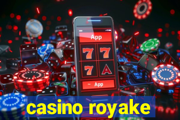 casino royake