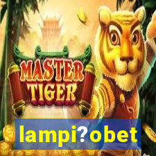 lampi?obet