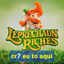 cr7 eu to aqui