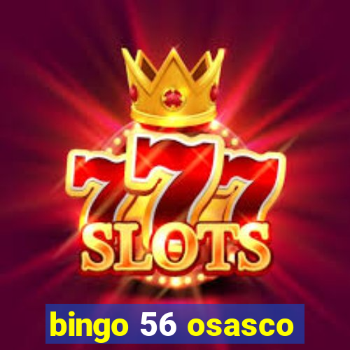 bingo 56 osasco