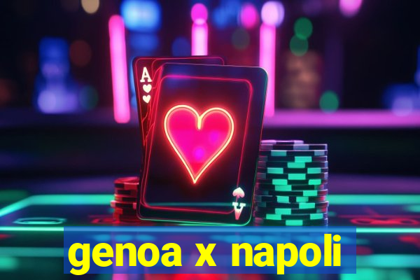 genoa x napoli